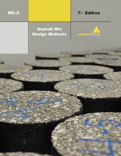 Stock image for Asphalt Mix Design Methods (2015) MS-2 for sale by GF Books, Inc.