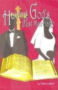 9781934155042: Having God's Best Marriage