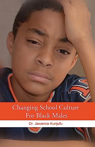 Imagen de archivo de Changing School Culture for Black Males a la venta por SecondSale