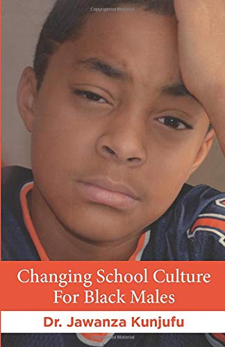 Stock image for Changing School Culture for Black Males for sale by Better World Books