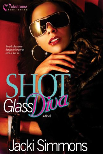 Beispielbild fr Shot Glass Diva zum Verkauf von Wonder Book