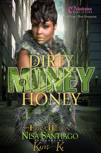 9781934157442: Dirty Money Honey