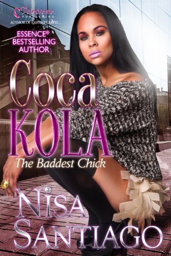 Beispielbild fr Coca Kola - the Baddest Chick zum Verkauf von Better World Books