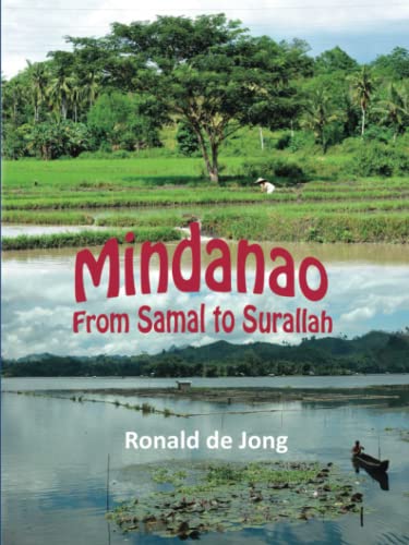 Stock image for Mindanao: From Samal to Surallah for sale by Books Unplugged