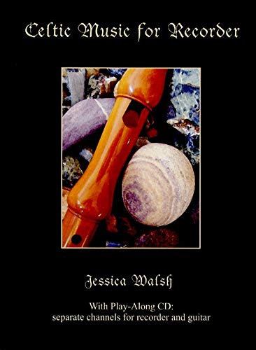 Beispielbild fr Celtic Music for Recorder Book/digital audio files zum Verkauf von -OnTimeBooks-