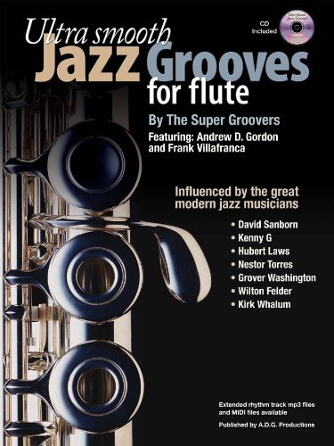 Beispielbild fr Ultra Smooth Jazz Grooves for Flute Book/audio files zum Verkauf von HPB-Diamond