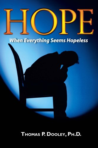Stock image for Hope: When Everything Seems Hopeless for sale by ThriftBooks-Atlanta