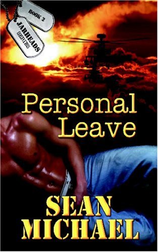 Personal Leave (Jarheads) (9781934166376) by Michael, Sean