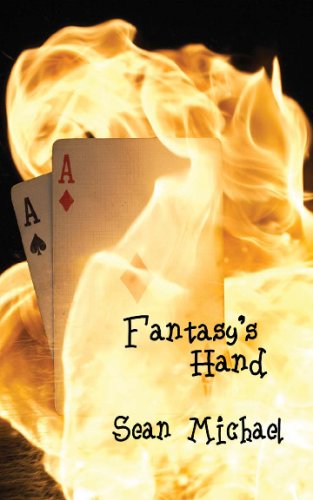 Fantasy's Hand (9781934166963) by Michael, Sean