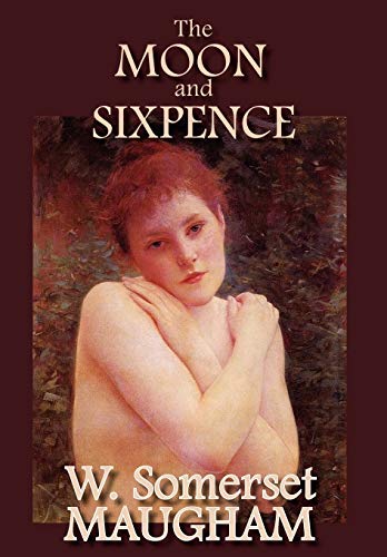 9781934169704: The Moon and Sixpence