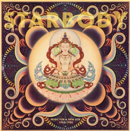 Starbody: Music for a New Age, 1965-1980 (9781934170144) by Hollander, David