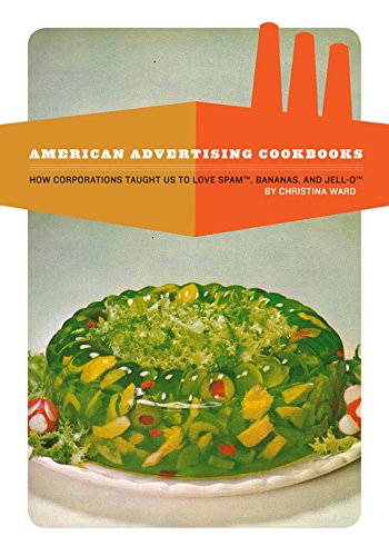 Beispielbild fr American Advertising Cookbooks zum Verkauf von Blackwell's