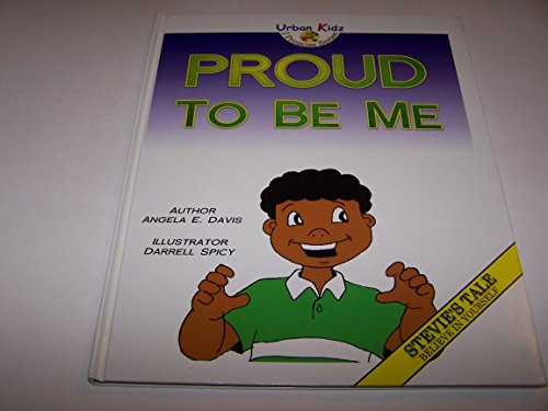 Beispielbild fr Proud to Be Me / Urban Kidz / I Promise Series zum Verkauf von Better World Books