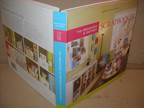 Imagen de archivo de The Organized and Inspired Scrapbooker a la venta por ThriftBooks-Dallas