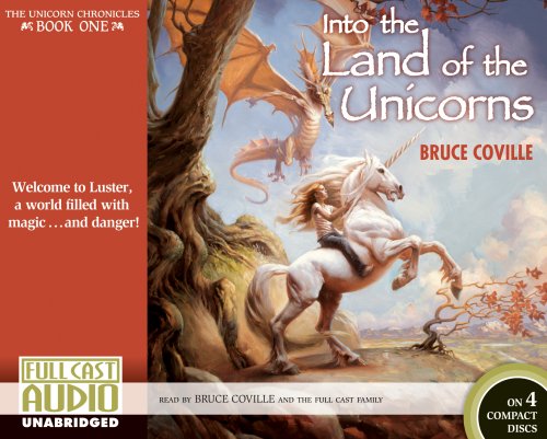 Imagen de archivo de Into the Land of the Unicorns (Unicorn Chronicles) (The Unicorn Chronicles) a la venta por SecondSale