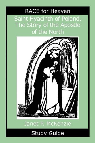 Beispielbild fr Saint Hyacinth of Poland, the Story of the Apostle of the North Study Guide zum Verkauf von Lucky's Textbooks