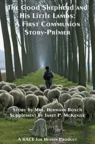 9781934185360: The Good Shepherd and His Little Lambs Study Edition: A First Communion Story-Primer