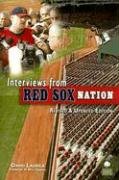 Interviews from Red Sox Nation (9781934186145) by Laurila, David