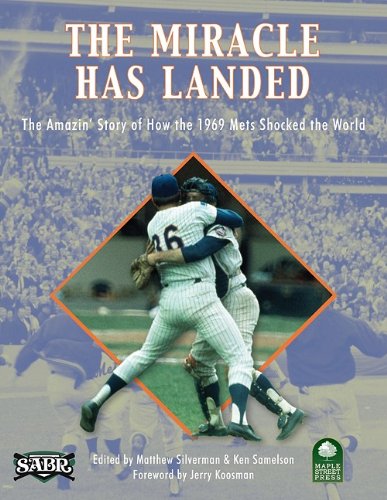 Imagen de archivo de The Miracle Has Landed: The Amazin' Story of How the 1969 Mets Shocked the World a la venta por WorldofBooks