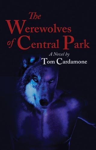 Stock image for The Werewolves of Central Park for sale by HPB Inc.