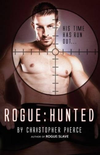 9781934187425: Rogue - Hunted: The Second Book of Rogue