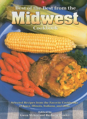 Stock image for Best of the Best from the Midwest Cookbook for sale by Front Cover Books