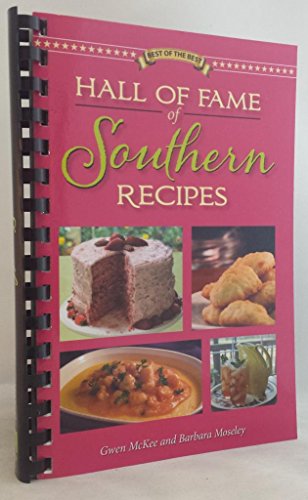 Beispielbild fr Hall of Fame of Southern Recipes (Best of the Best) (Best of the Best Cookbook) zum Verkauf von Wonder Book
