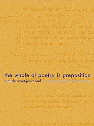 Beispielbild fr The Whole of Poetry is Preposition Format: Paperback zum Verkauf von INDOO