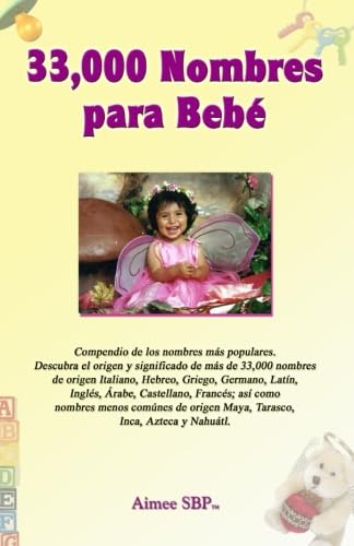 Stock image for 33,000 Nombres para Bebe (Spanish Edition) for sale by Books From California