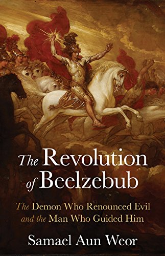 Stock image for The Revolution of Beelzebub: The Demon Who Renounced Evil and the Man Who Guided Him for sale by Half Price Books Inc.