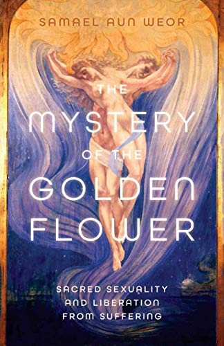 9781934206430: The Mystery of the Golden Blossom: The Magic of Spirituality, Sexuality, and Love