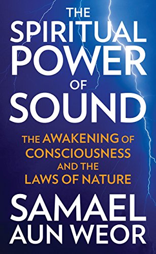 9781934206829: The Spiritual Power of Sound: The Awakening of Consciousness and the Laws of Nature