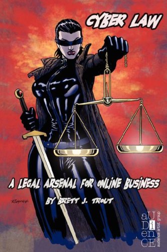 Stock image for Cyber Law : A Legal Arsenal for Online Business for sale by Better World Books: West