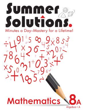 Beispielbild fr Summer Solutions Math Workbook (Algebra I Part A) zum Verkauf von BooksRun