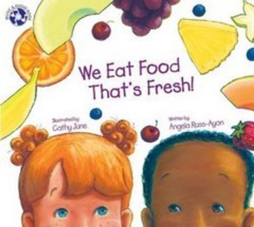 Beispielbild fr We Eat Food That's Fresh zum Verkauf von ThriftBooks-Dallas