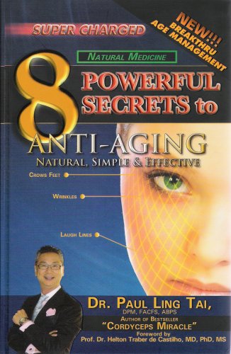 Stock image for 8 Powerful Secrets to Anti-Aging for sale by Better World Books