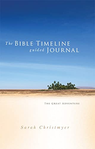 9781934217160: The Bible Timeline Guided Journal: The Great Adventue