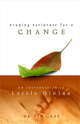 Stock image for Praying Scripture for a Change: An Introductin to Lectio Divina for sale by ThriftBooks-Atlanta