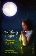 Stock image for Guiding Light Centered in Christ for sale by Mount Angel Abbey Library