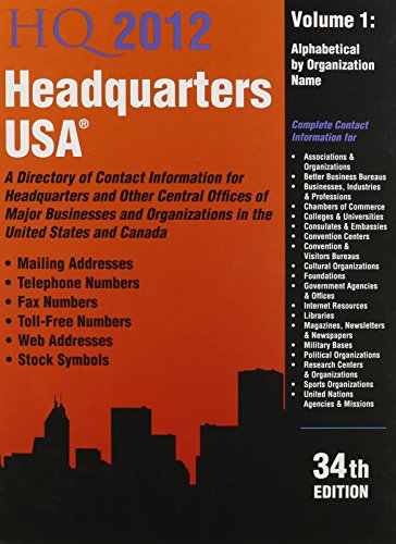 9781934228524: Headquarters USA 2012: A Directory of Contact Information for Headquarters and Other Central Offices of Major Businesses & Organizations in the United States and in Canada