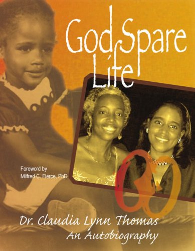 9781934229026: God Spare Life: An Autobiography