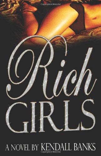 Stock image for Rich Girls for sale by ThriftBooks-Atlanta