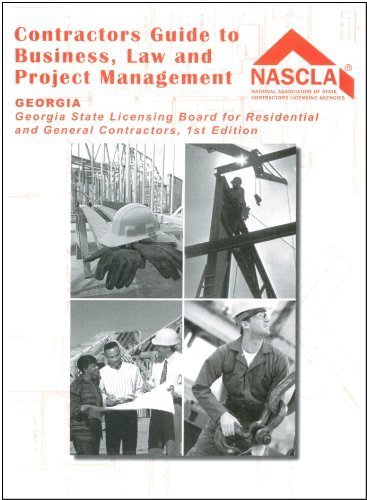 Stock image for Contractors Guide to Business, Law and Project Management by NASCLA (2009-05-04) for sale by dsmbooks