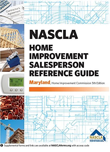 Stock image for Maryland NASCLA Home Improvement Salesperson Reference Guide, 5th edition for sale by SecondSale
