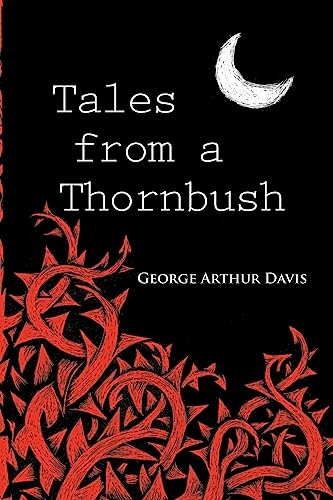 Stock image for Tales from a Thornbush for sale by Lucky's Textbooks