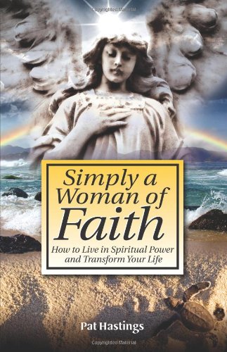 Beispielbild fr Simply a Woman of Faith zum Verkauf von SecondSale