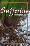 Imagen de archivo de Suffering: God's Forgotten Gift a la venta por ThriftBooks-Atlanta
