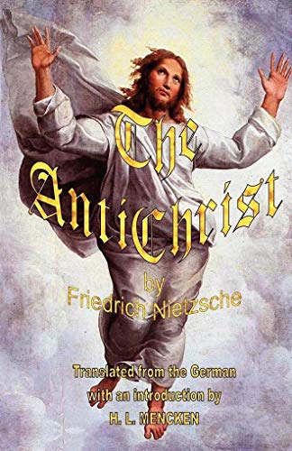 The Antichrist (9781934255094) by Nietzsche, Friedrich Wilhelm