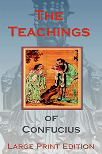 Stock image for The Teachings of Confucius for sale by Half Price Books Inc.