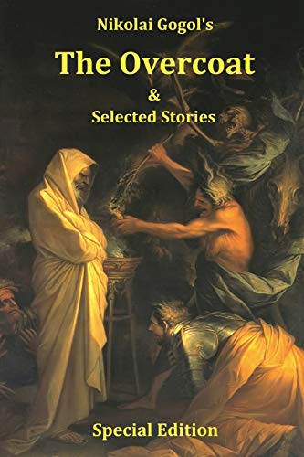 Beispielbild fr Nikolai Gogol's The Overcoat and Selected Stories - Special Edition zum Verkauf von SecondSale
